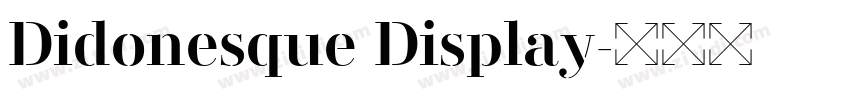 Didonesque Display字体转换